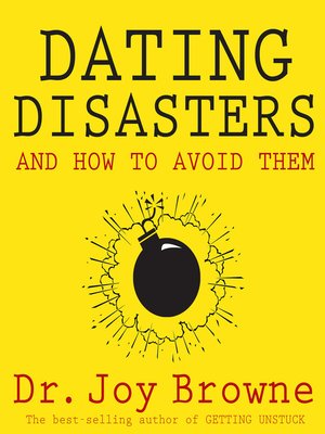 cover image of Dating Disasters and How to Avoid Them